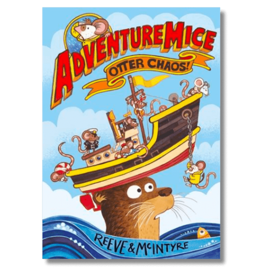 Cover of Adventuremice Otter Chaos! by Reeve & McIntyre