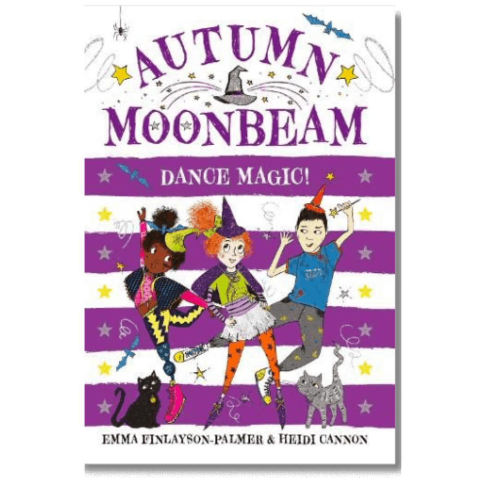 Cover of Autumn Moonbeam: Dance Magic! by Emma Finlayson-Palmer & Heidi Cannon