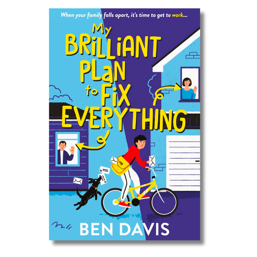 Cover of My Brilliant Plan to Fix Everything by Ben Davies