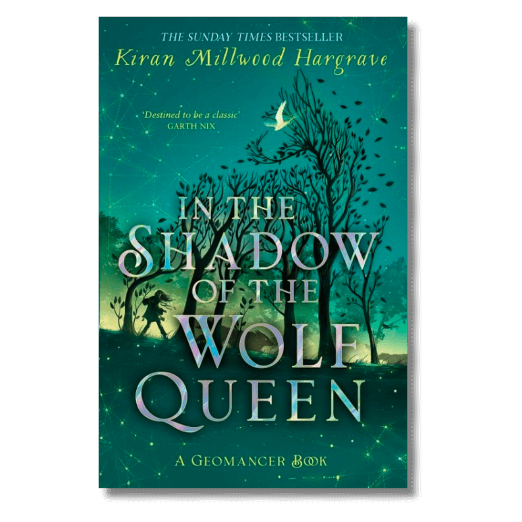 Cover of In the Shadow of the Wolf Queen by Kiran Millwood Hargrave. First in the Geomancer series