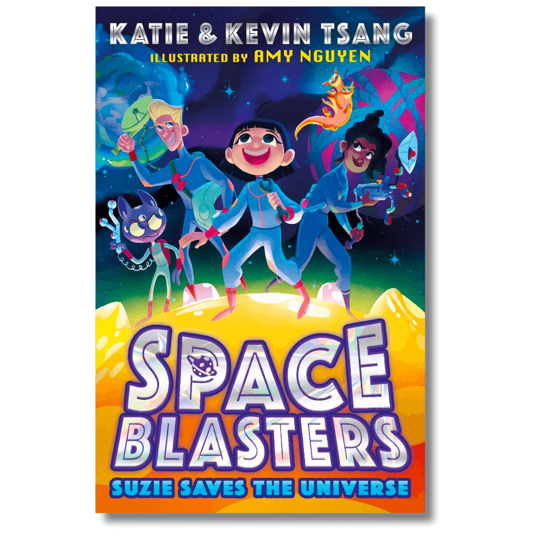 Cover of Space Blasters Suzie Saves the Universe by Katie & Kevin Tsang