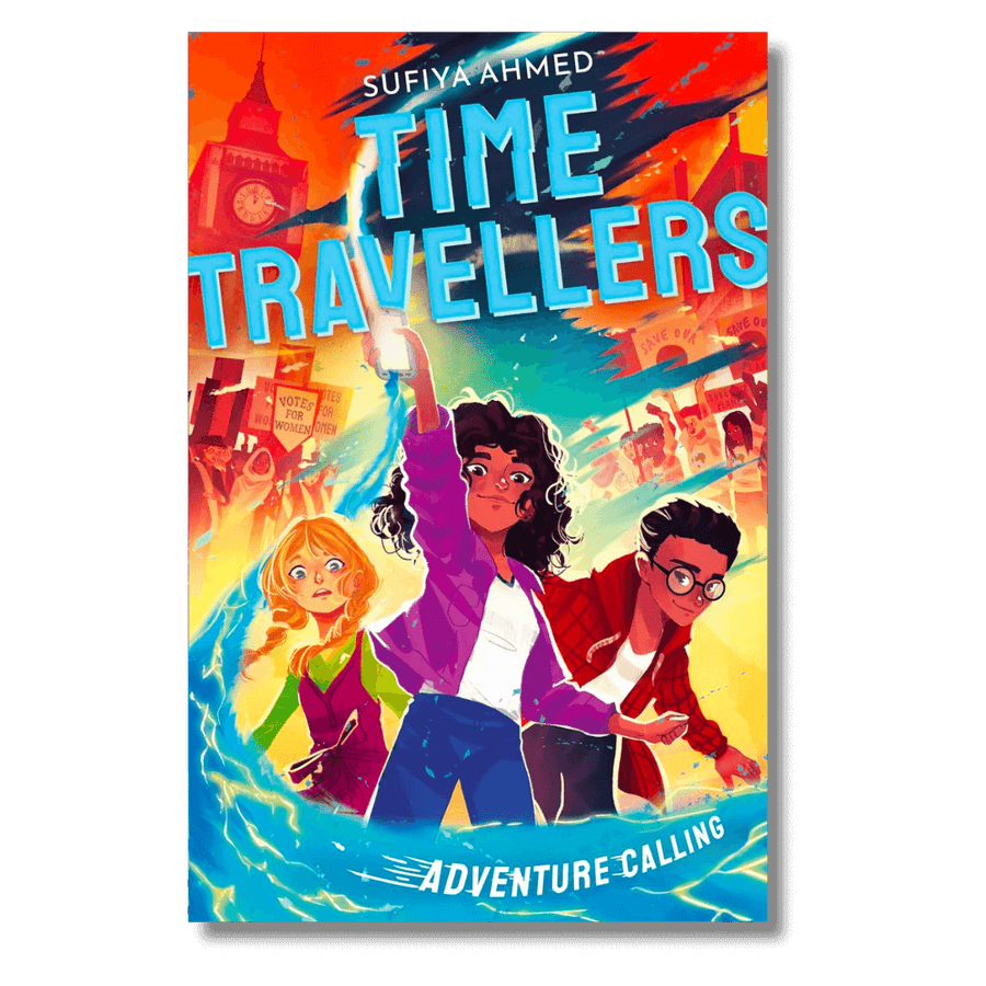 Cover of Time Travellers: Adventure Calling by Sufiya Ahmed