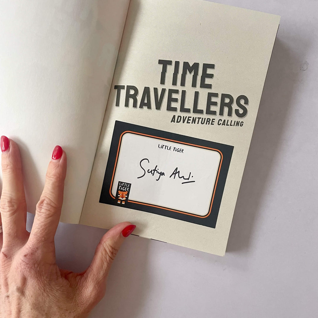 Time Travellers: Adventure Calling with a bookplate signed by Sufiya Ahmed 