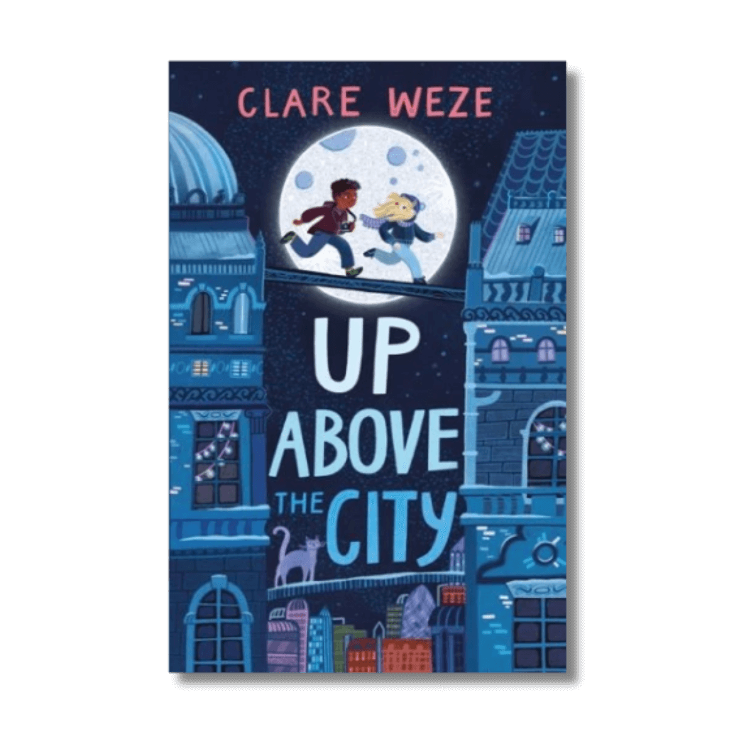 Cover of Up Above the City by Clare Weze