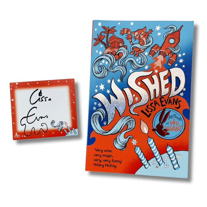 Wished by Lissa Evans with a bookplate signed by the author