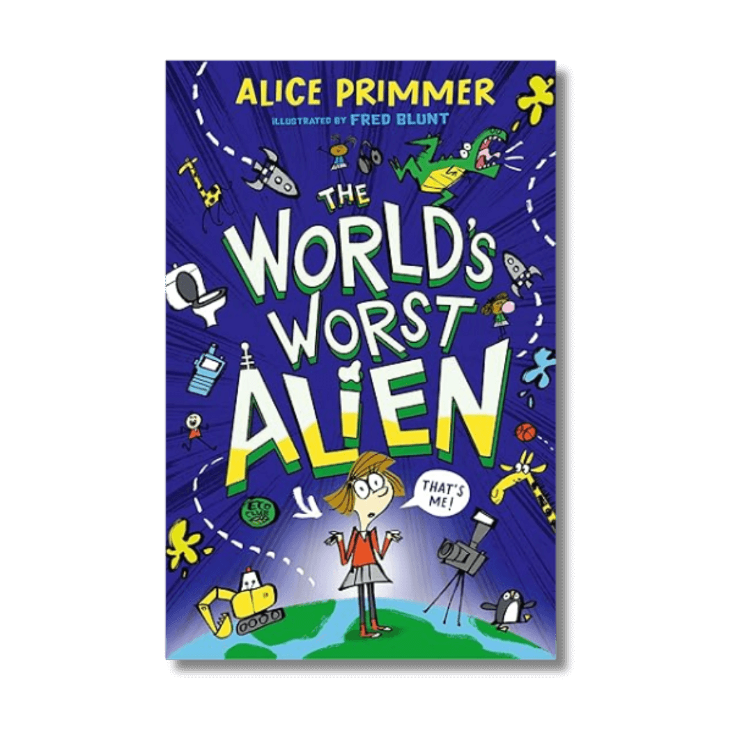 Cover of The World's Worst Alien by Alice Primmer