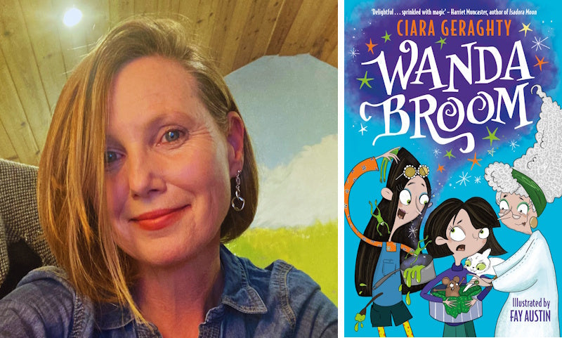 Wanda Broom by Ciara Geraghty. Book cover and author photo.