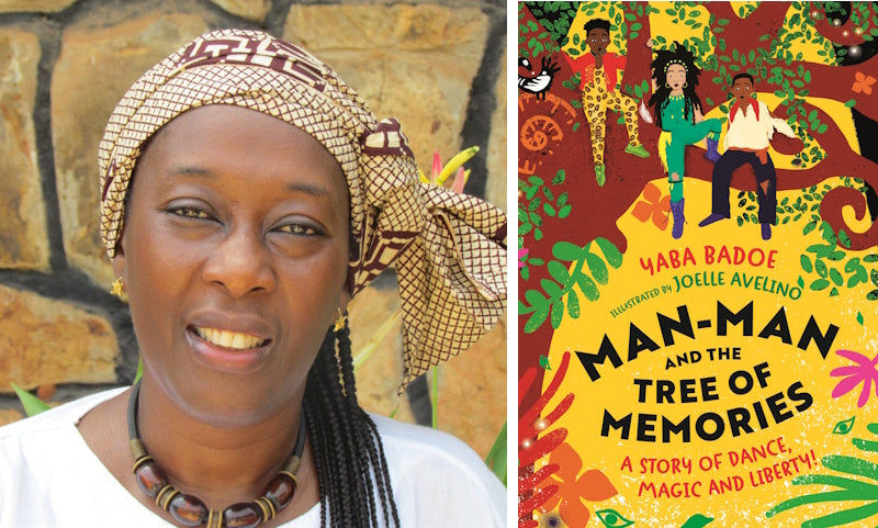 Man-man and the Tree of Memories by Yaba Badoe. Book cover and author photo.