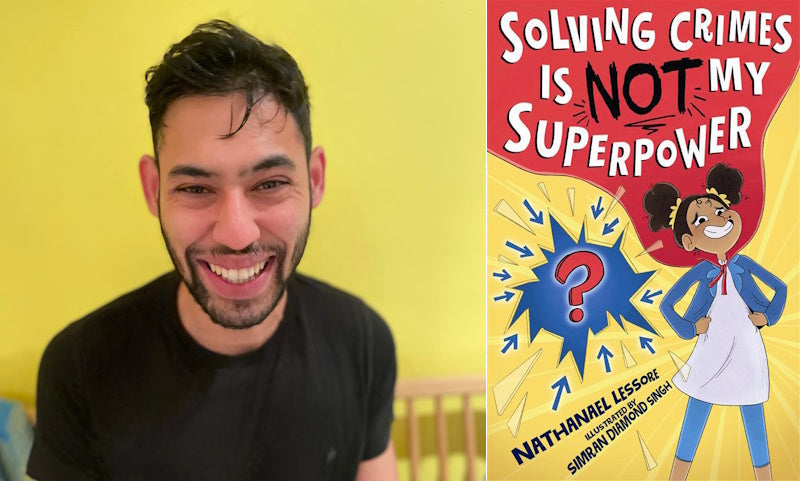 Solving Crimes is NOT My Superpower by Nathanael Lessore. Book cover and author photo.