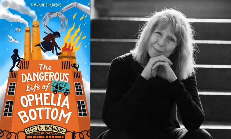The Dangerous Life of Ophelia Bottom by Susie Bower. Book cover and author photo.