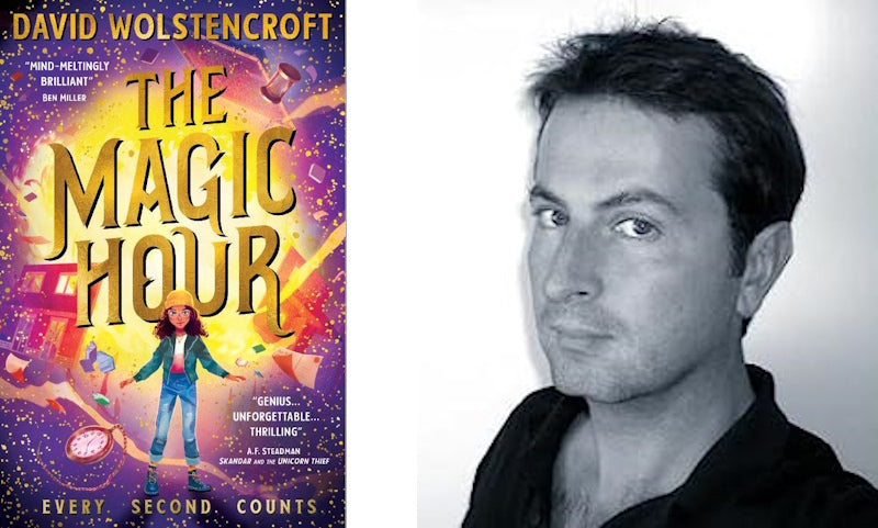 The Magic Hour by David Wolstencroft. Book cover and author photo.