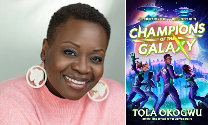 Champions of the Galaxy by Tola Okogwu. Book cover and author photo.