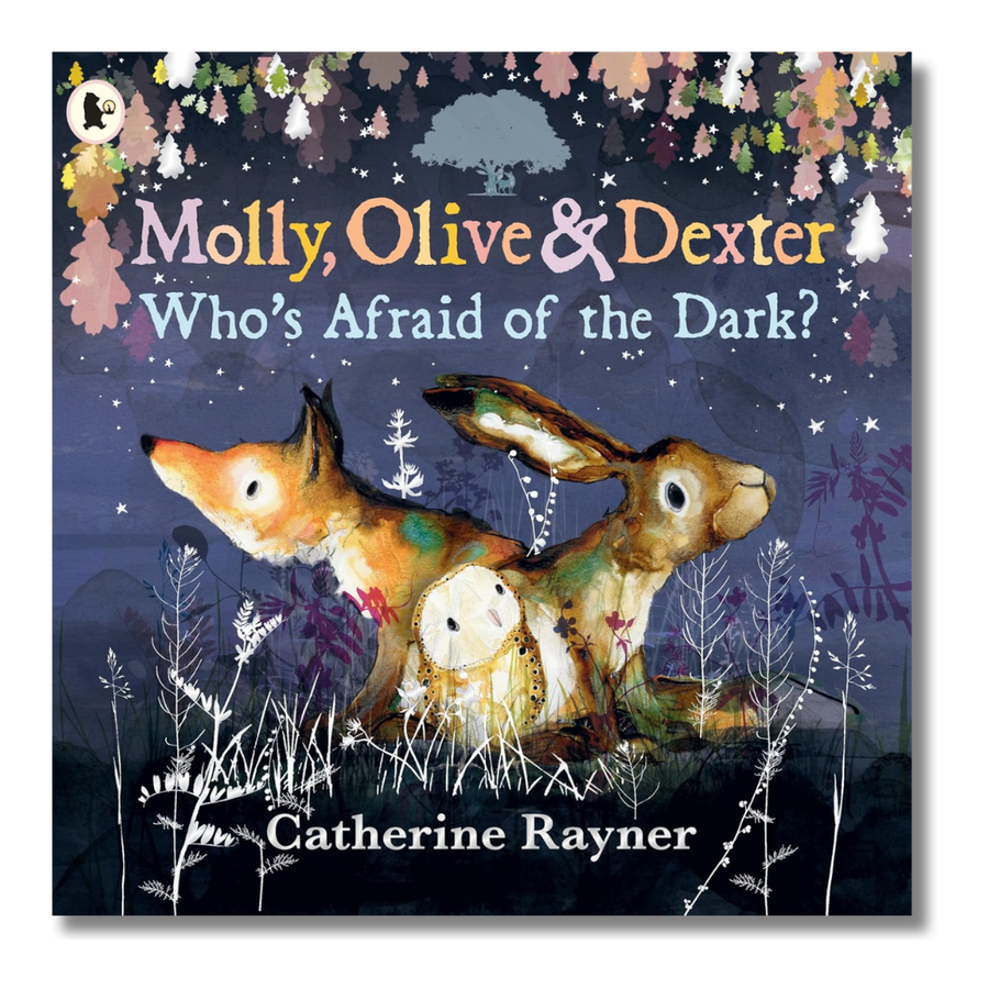 Who's Afraid of The Dark? Catherine Rayner