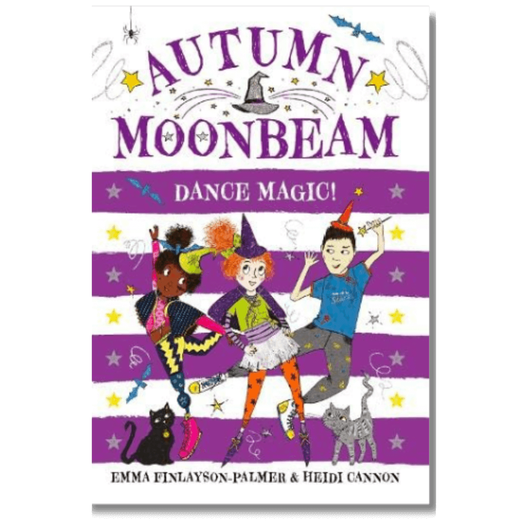 Cover of Autumn Moonbeam: Dance Magic! by Emma Finlayson-Palmer & Heidi Cannon