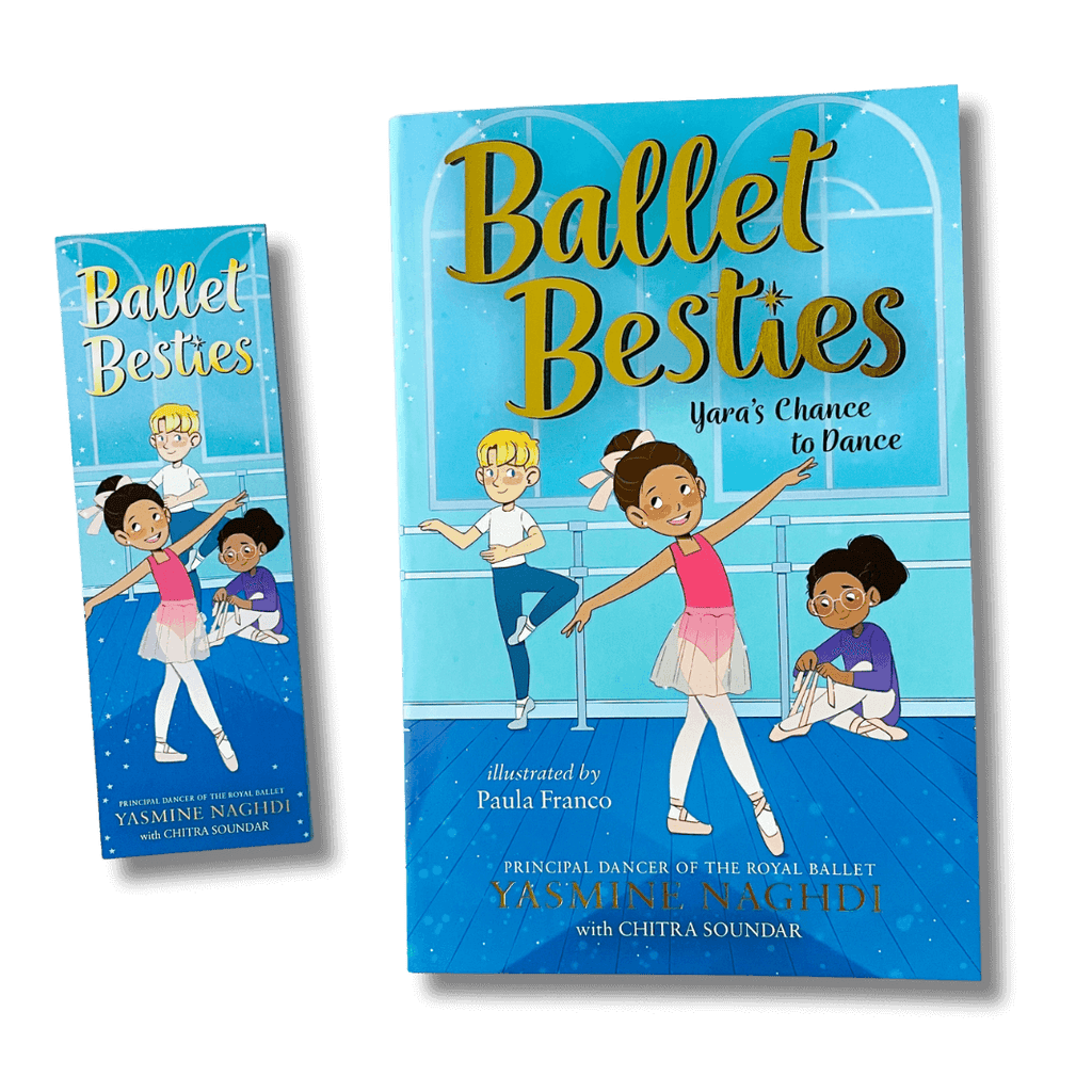 Ballet Besties: Yara's Chance to Dance by Yasmine Naghdi & Chitra