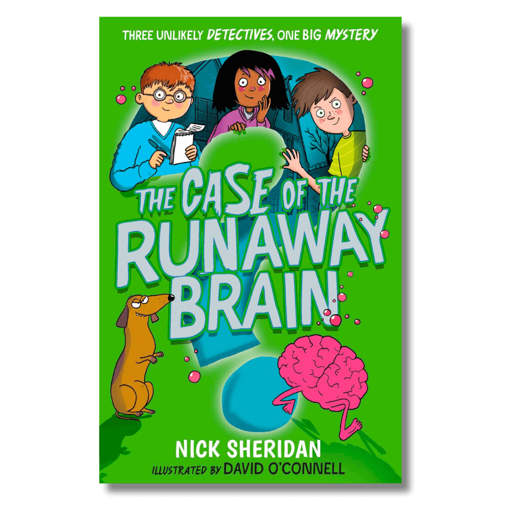 Cover of The Case of the Runaway Brain by Nick Sheridan