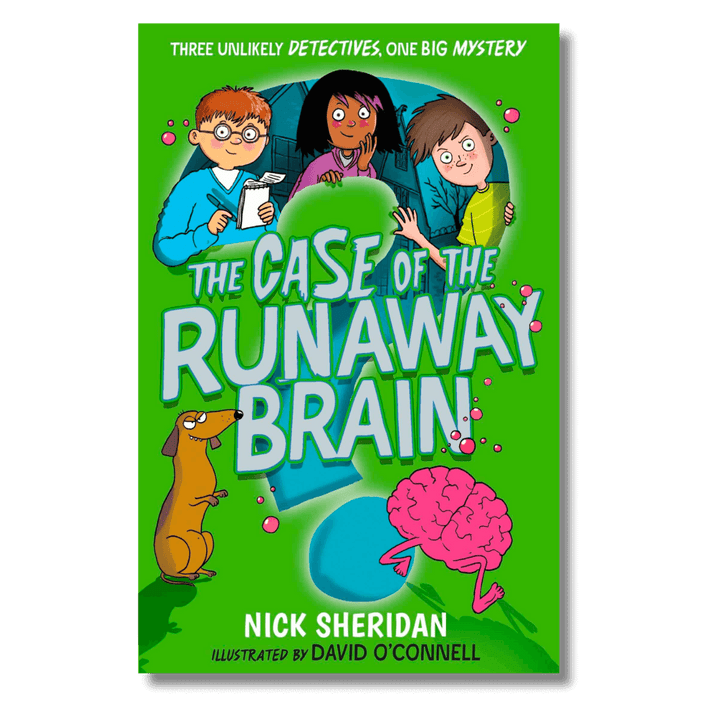 Cover of The Case of the Runaway Brain by Nick Sheridan