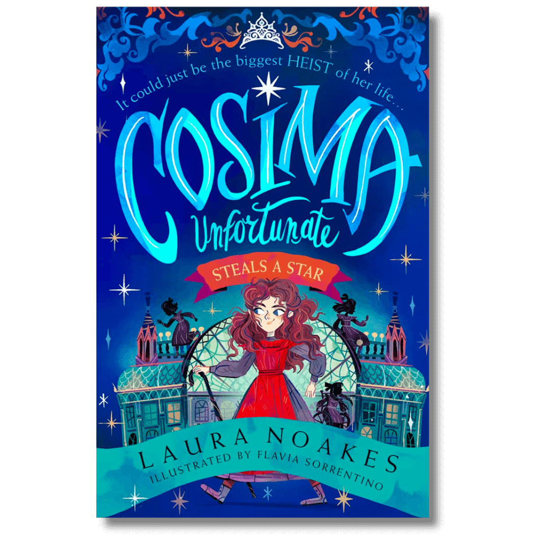 Cover of Cosima Unfortunate Steals A Star by Laura Noakes