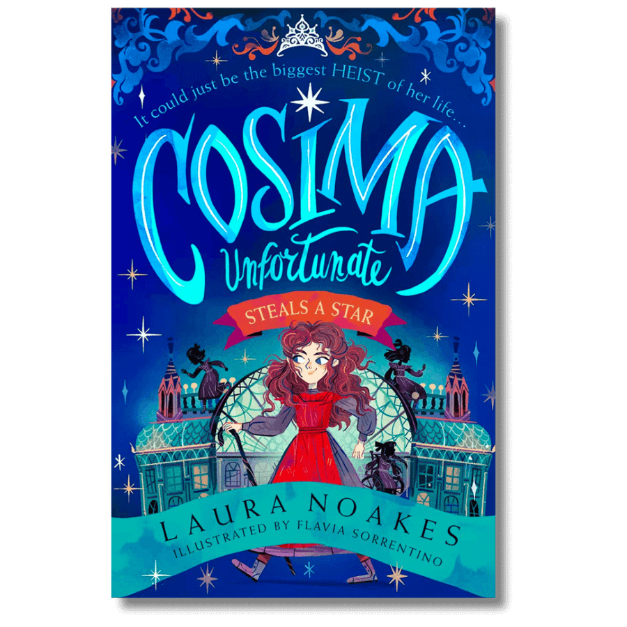 Cover of Cosima Unfortunate Steals A Star by Laura Noakes