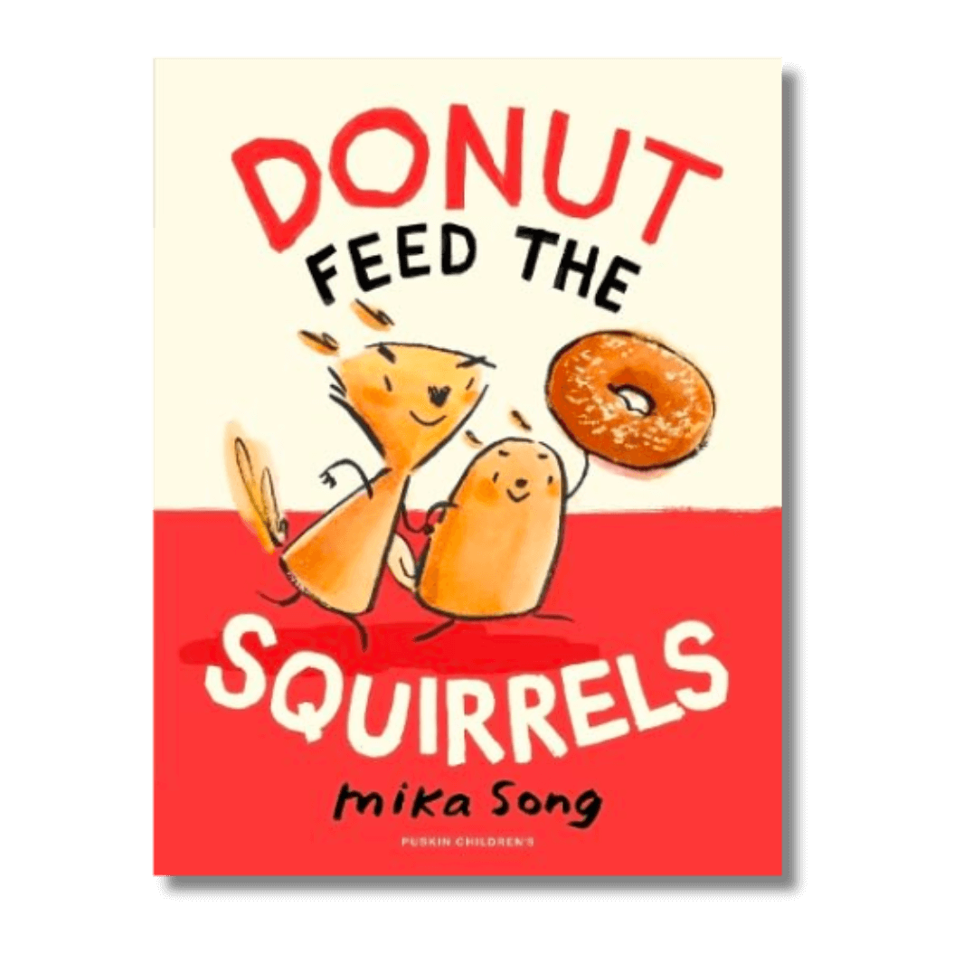 Cover of Donut Feed the Squirrels by Mika Song