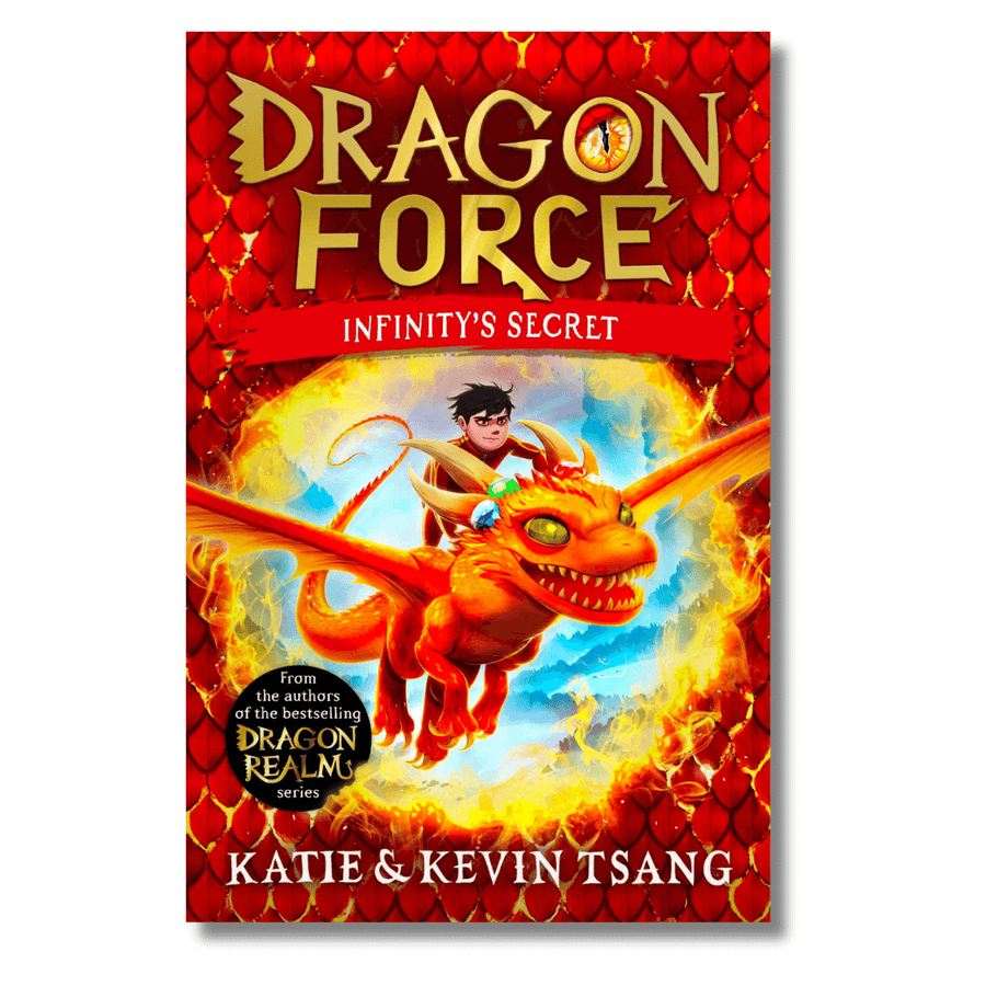 Cover of Dragon Force: Infinity's Secret by Katie & Kevin Tsang