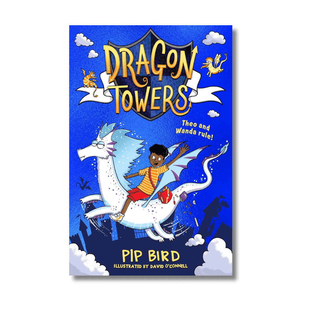 Book cover of 'Dragon Towers' by Pip Bird featuring a child riding a dragon against a blue background.