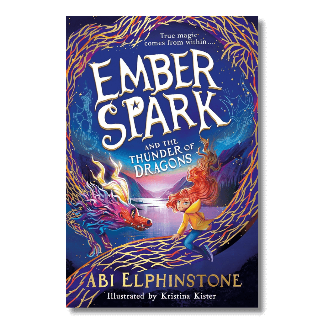 Ember Spark and the Thunder of Dragons by Abi Elphinstone