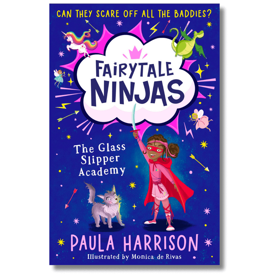 Cover of Fairytale Ninjas: The Glass Slipper Academy by Paula Harrison