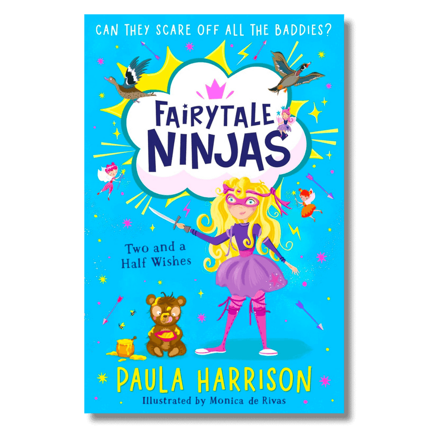 Cover of Fairytale Ninjas: Two and a Half Wishes by Paula Harrison