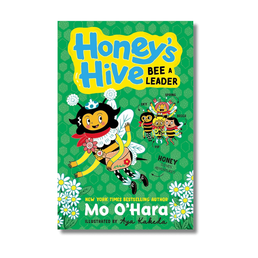 Book cover of 'Honey's Hive: Bee a Leader' with a cartoon bee character on a green background.
