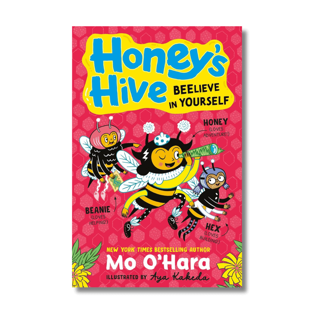 Cover of Honey's Hive: Beelieve in Yourself by MoO'Hara