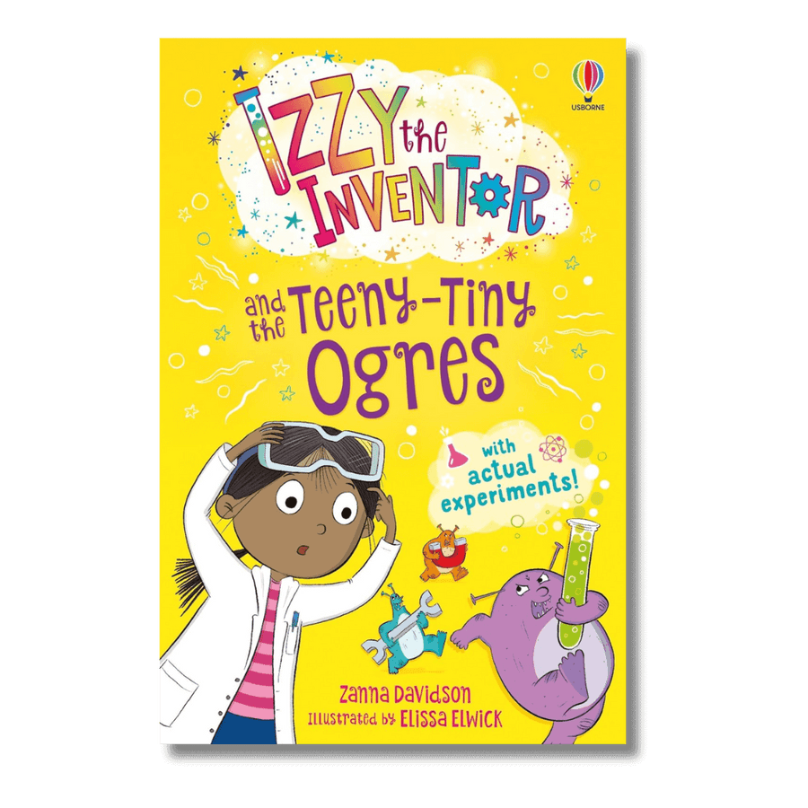 Izzy the Inventor and the Teeny-Tiny Ogres by Zanna Davidson