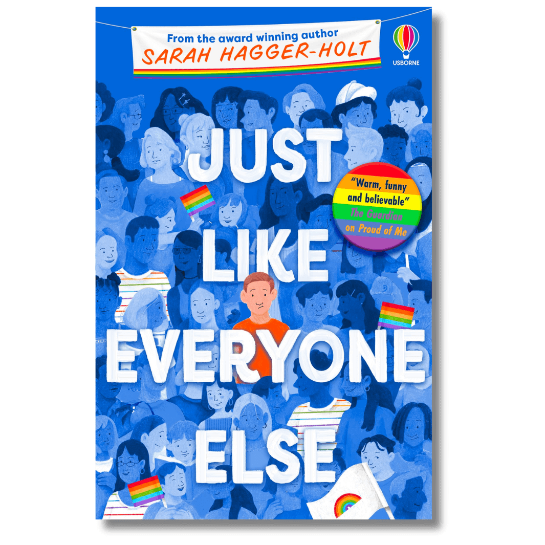 Cover of Just Like Everyone Else by Sarah Hagger-Holt
