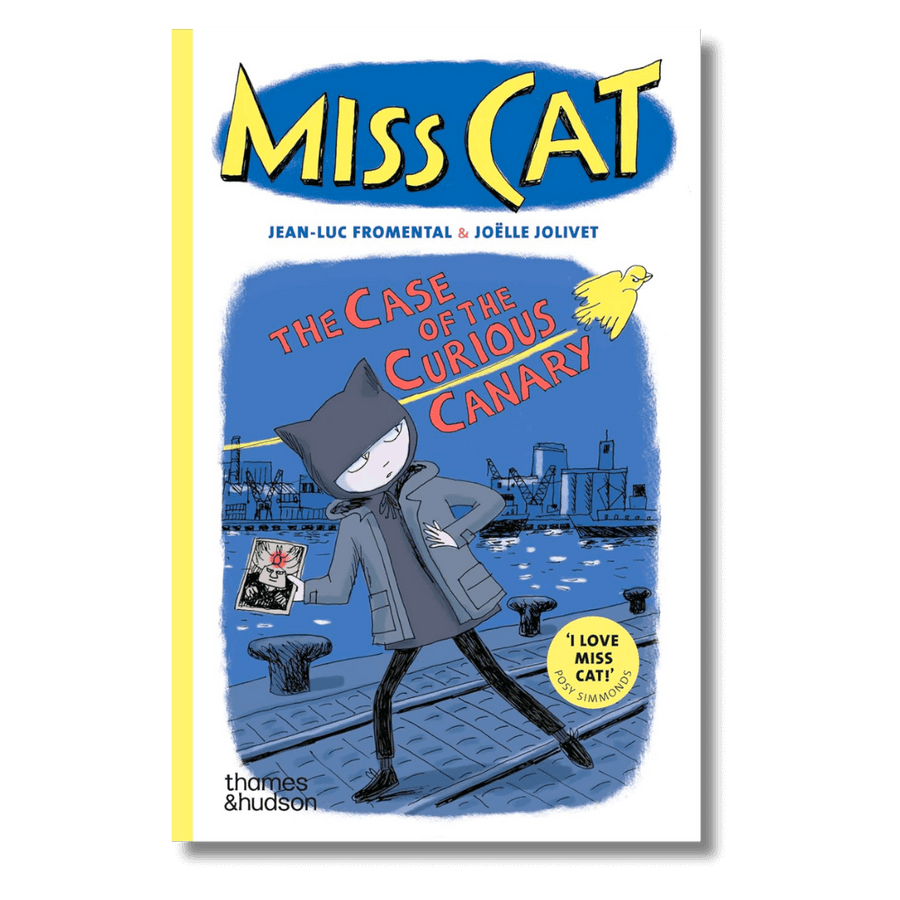 Cover of Miss Cat: The Case of the Curious Canary by Jean-Luc Fromental & Joelle Jolivet