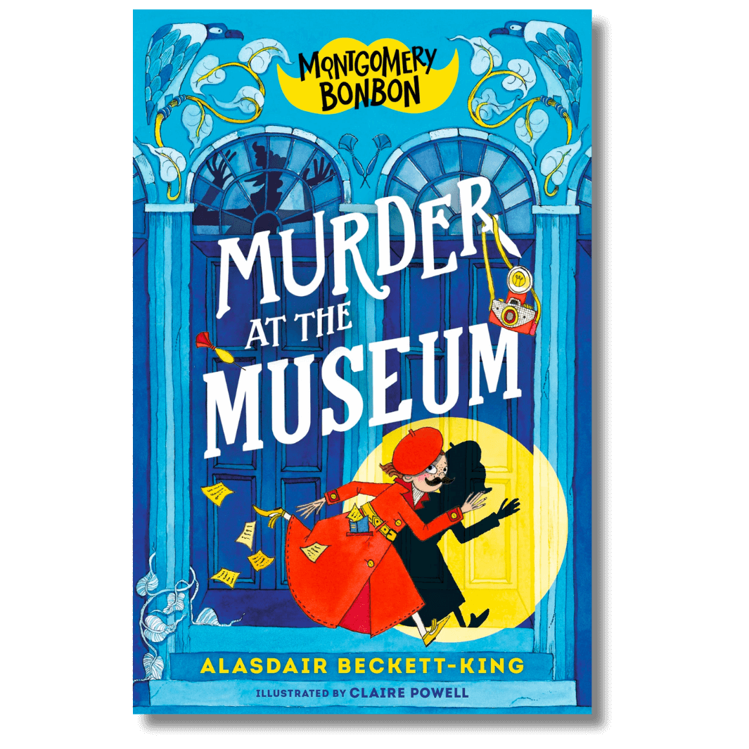 Montgomery Bonbon Murder at the Museum by Alasdair Beckett-King