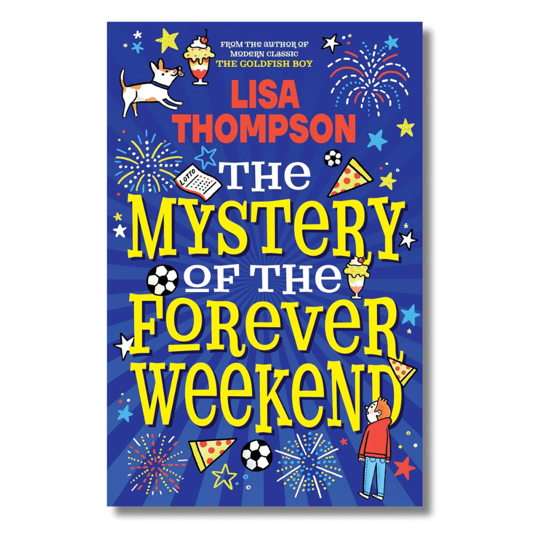 Cover of The Mystery of the Forever Weekend by Lisa Thompson