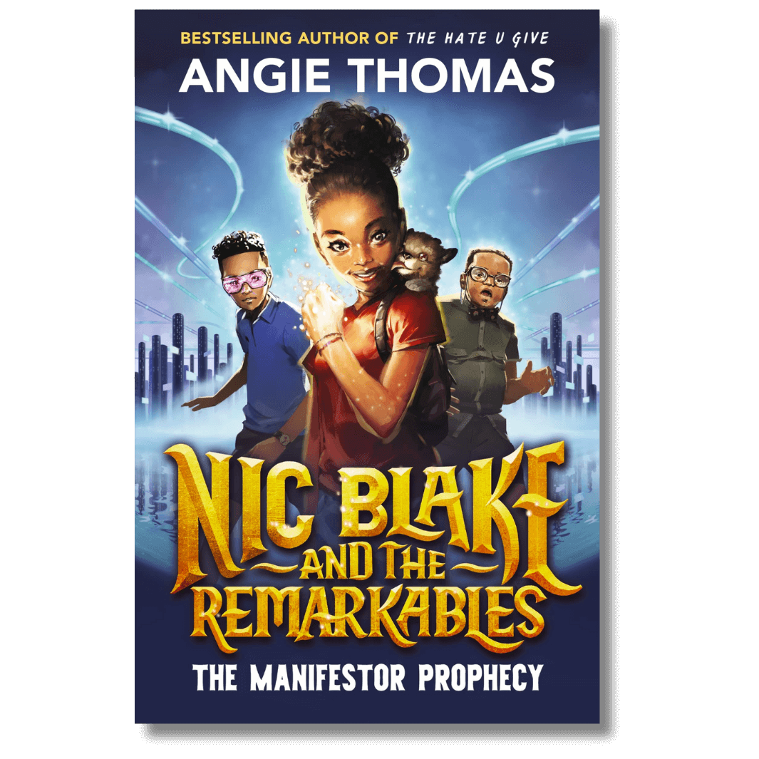Cover of Nic Blake and the Remarkables: The Manifestor Prophecy by Angie Thomas