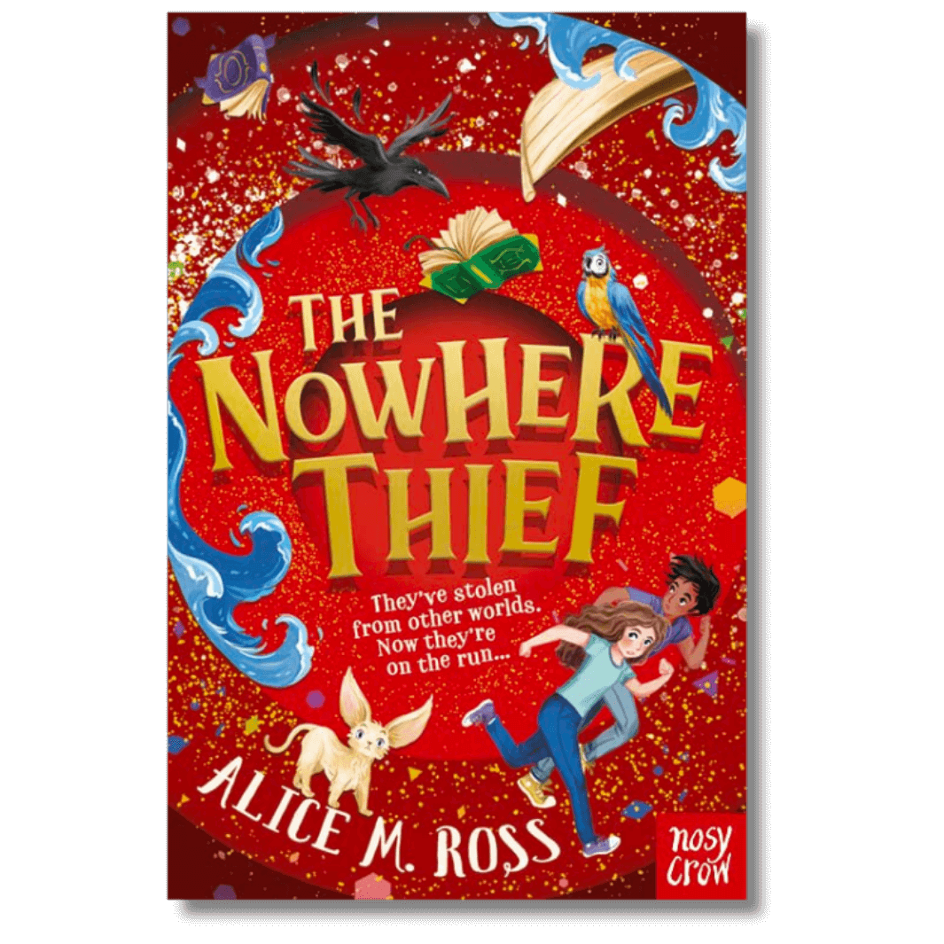 The Nowhere Thief by Alice M. Ross