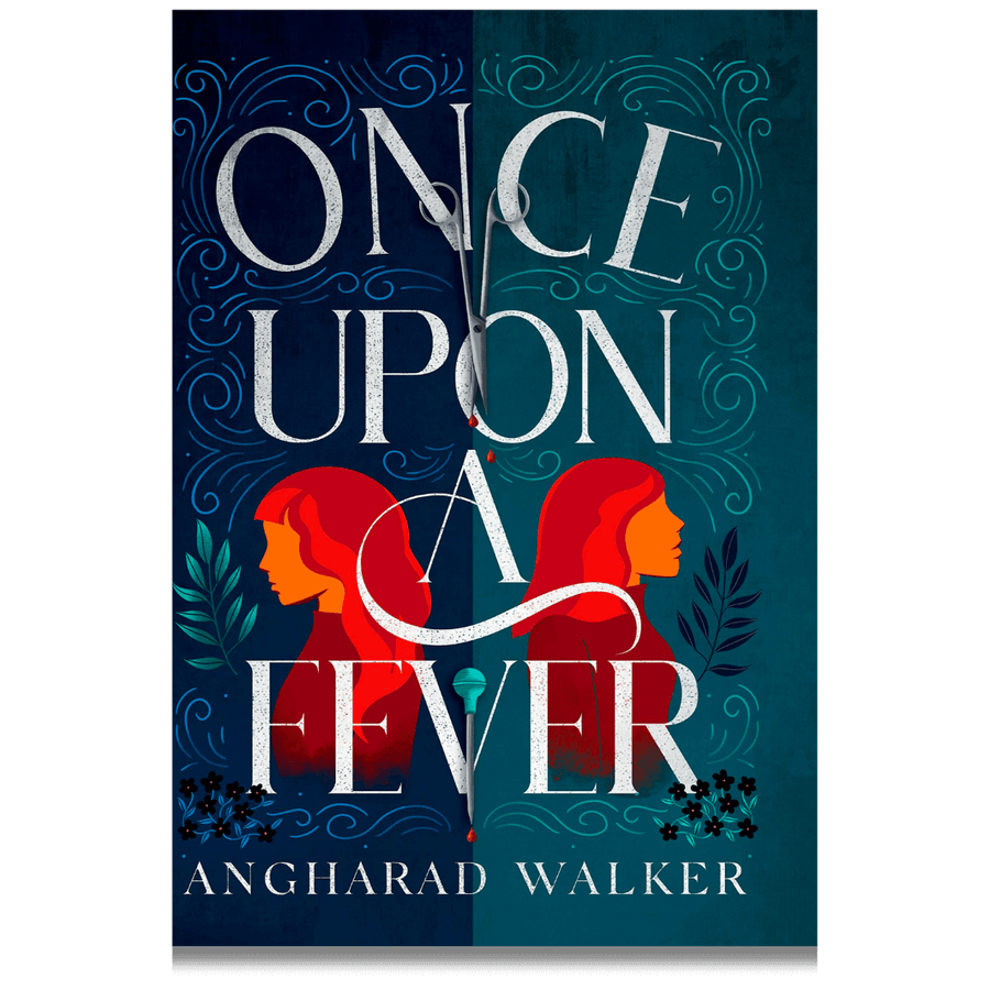 Cover of Once Upon a Fever by Angharad Walker