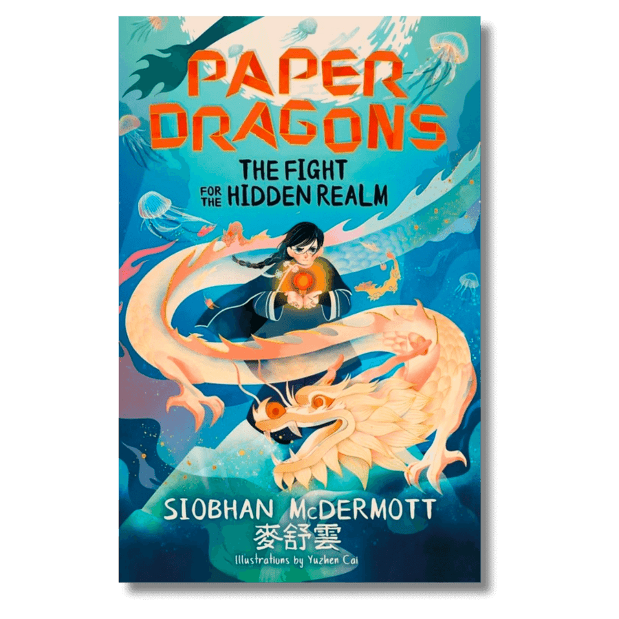 Cover of Paper Dragons: The Fight for the Hidden Realm by Siobhan McDermott