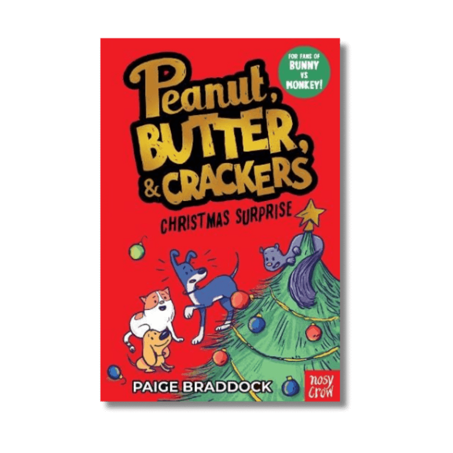 Book cover of 'Peanut, Butter, & Crackers Christmas Surprise' by Paige Braddock with cartoon characters and a tree on a red background.