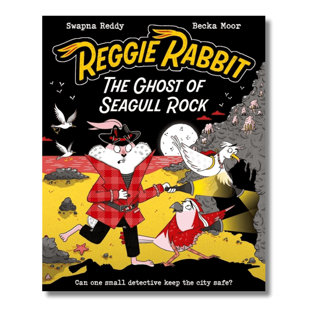 Reggie Rabbit: The Ghost of Seagill Rock by Swapna Reddy and Becka Moor ...