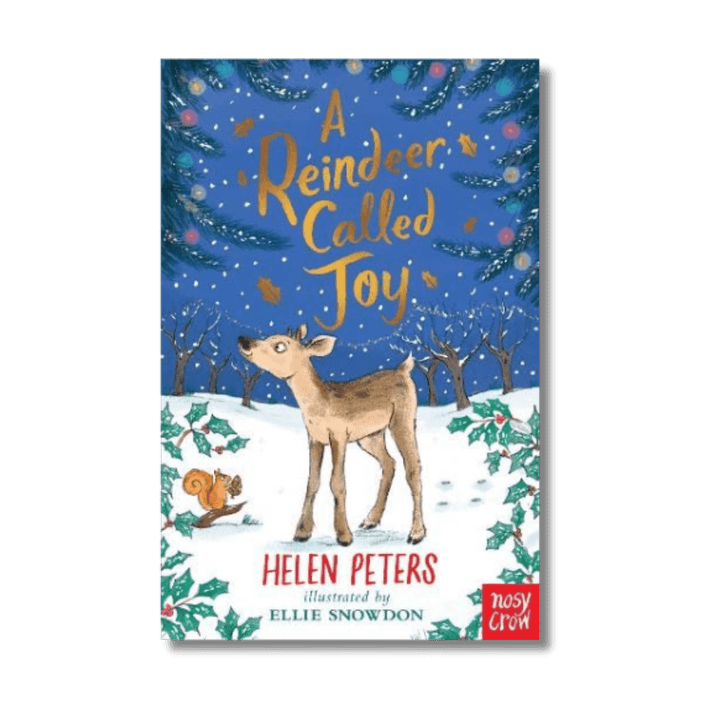 Book cover of 'A Reindeer Called Joy' by Helen Peters with a reindeer illustration on a snowy background.