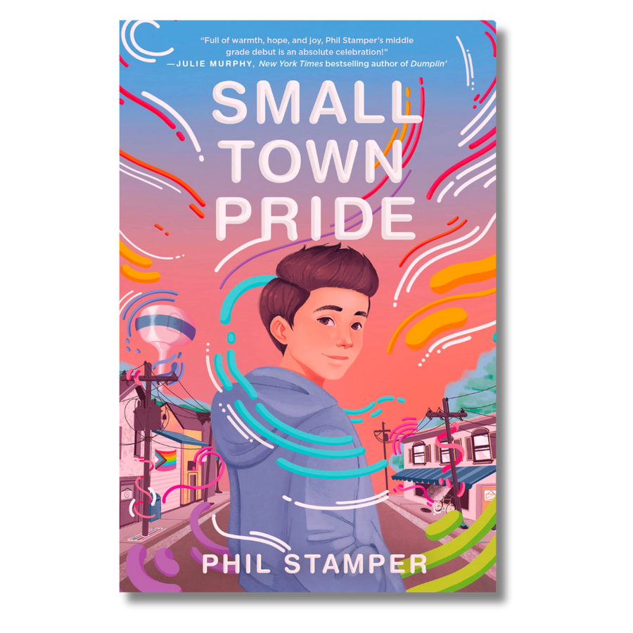 Cover of Small Town Pride by Phil Stamper