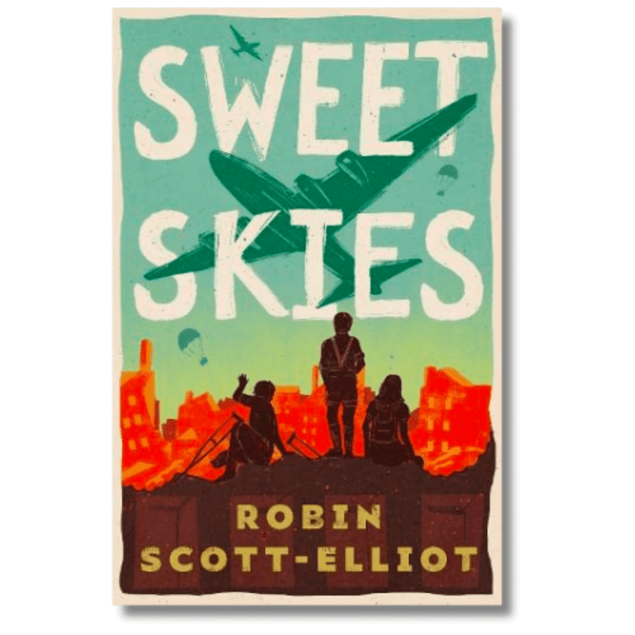 Cover of Sweet Skies by Robin Scott-Elliot