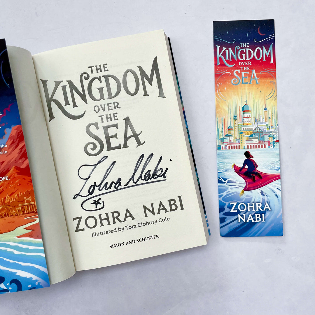 Open copy of The Kingdom Over the Sea signed by Zohra Nabi (author) with accompanying bookmark