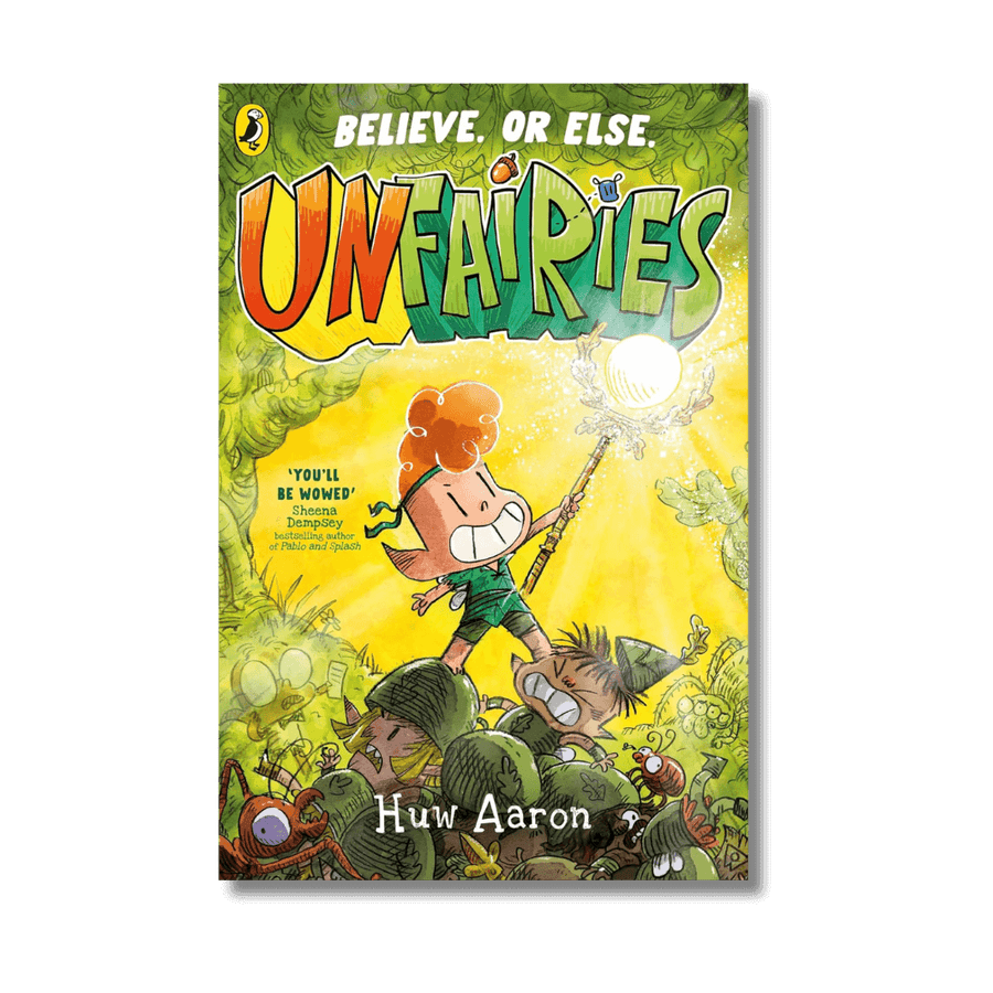 Cover of Unfairies by Huw Aaron