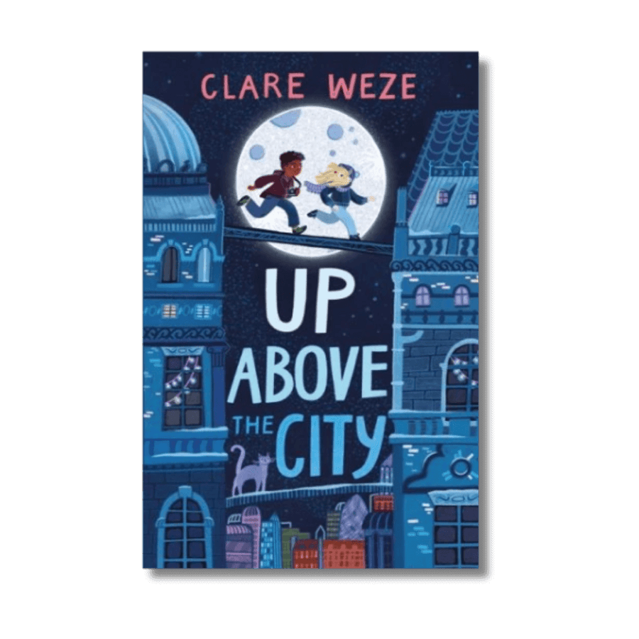 Cover of Up Above the City by Clare Weze