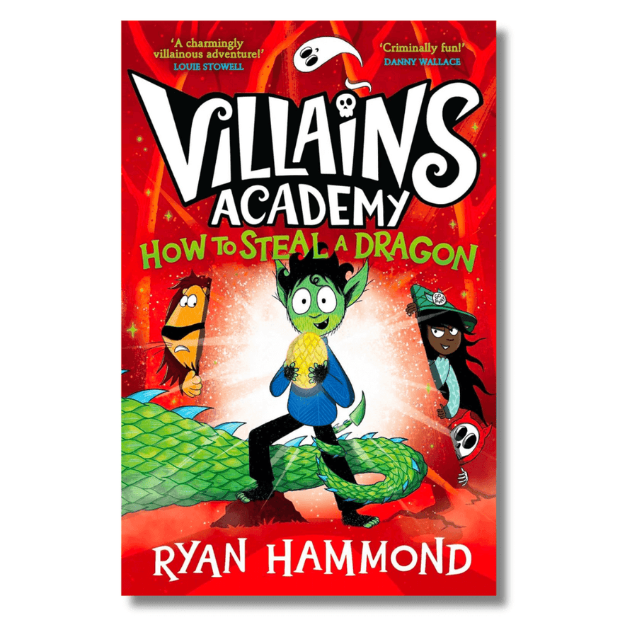 Cover of Villain's Academy: How to Steal a Dragon by Ryan Hammond