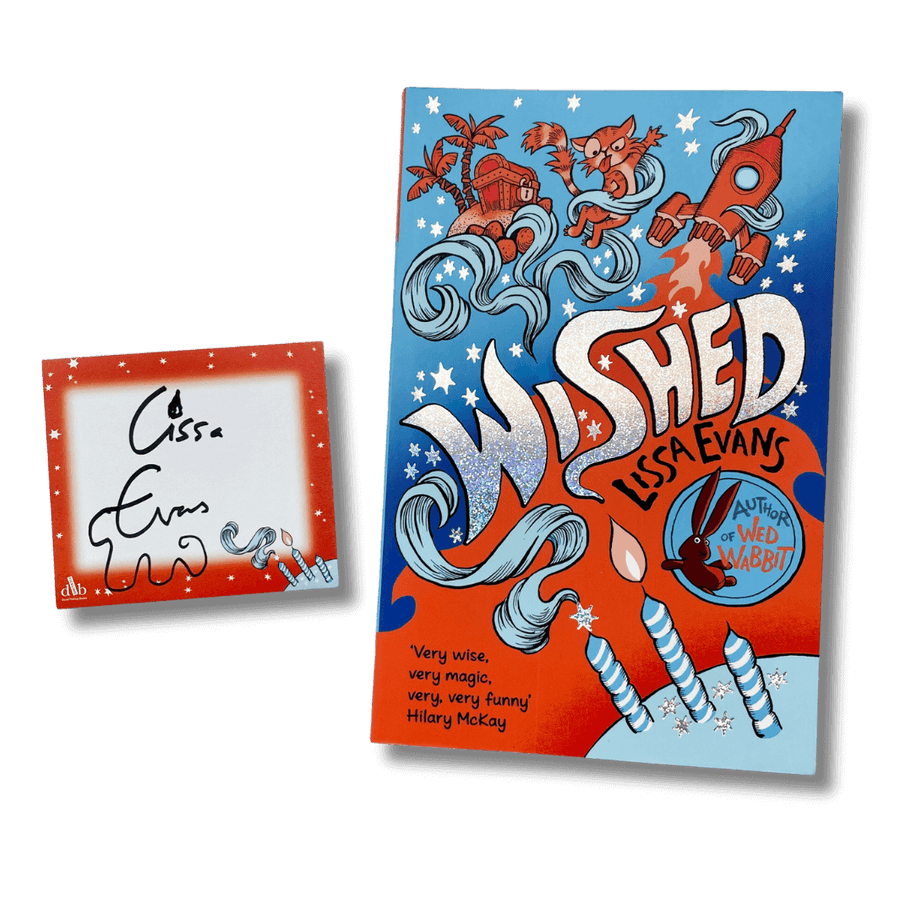 Wished by Lissa Evans with a bookplate signed by the author